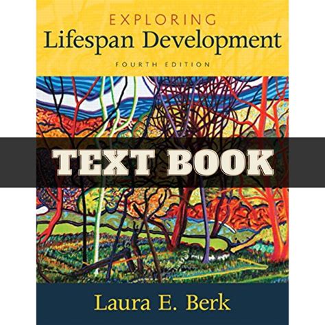 Exploring Lifespan Development 4th Edition By Laura Berk Pdf Inspire