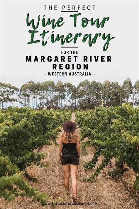 The Perfect Wine Tour Itinerary For Margaret River With Images Wine