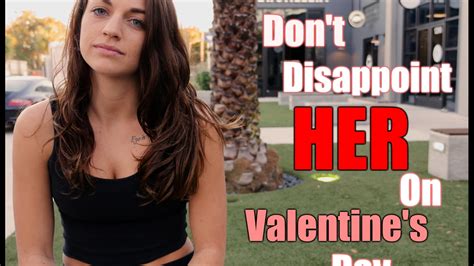 Dont Disappoint Her On Valentines Day Youtube