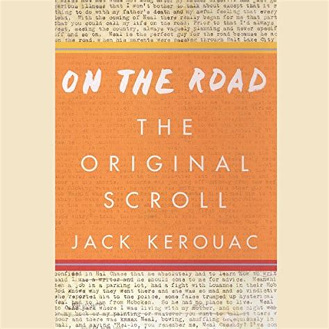 On The Road The Original Scroll By Jack Kerouac Audiobook