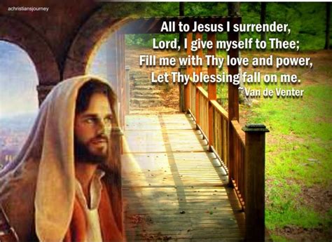 All To Jesus I Surrender A Christians Journey Pinterest