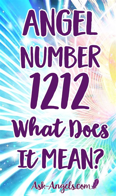 10 Reasons Why You See Angel Number 1212 The Meaning Of 1212 Angel