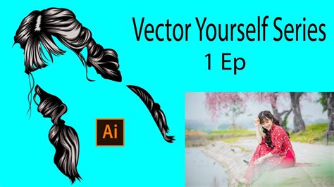 Vector Yourself Ep 1 How To Vector Hair In Illustrator Using Mouse