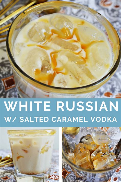 Vodka is the ideal base spirit for a cocktail as it has a neutral flavour. White Russian with Salted Caramel Vodka - My Turn for Us ...