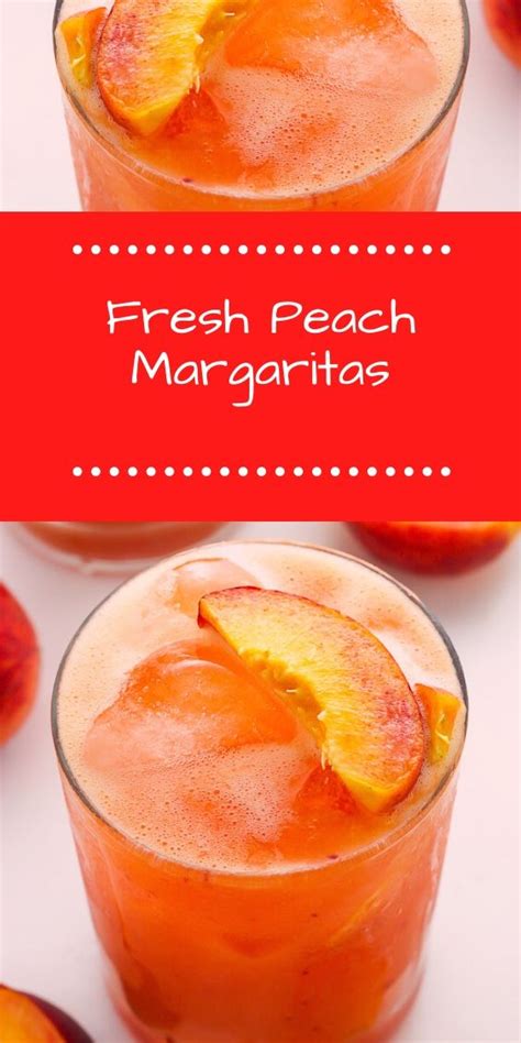 Fresh Peach Margaritas