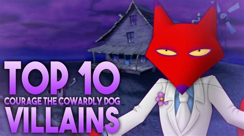 Top 10 Courage The Cowardly Dog Villains Youtube
