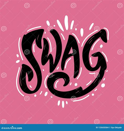 Swag Phrase Sing Hand Drawn Lettering Vector Illustration Isolated On