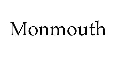 How To Pronounce Monmouth Youtube