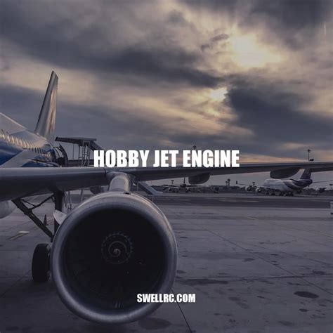 Hobby Jet Engines Building Your Own Miniature Powerhouse Swell Rc