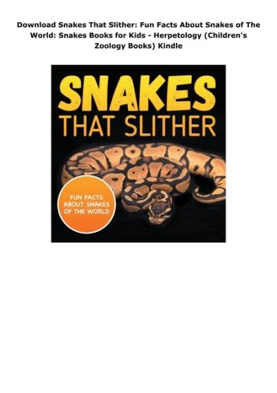 Download Snakes That Slither Fun Facts About Snakes Of The World