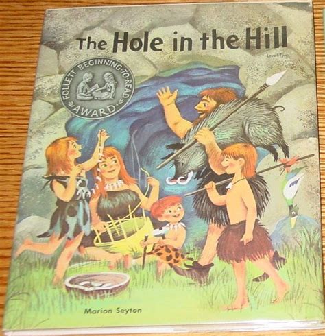 The Hole In The Hill By Marion Seyton Goodreads