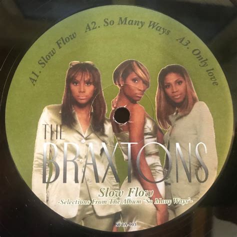 The Braxtons Slow Flow Selections From So Many Ways Vinyl Discogs