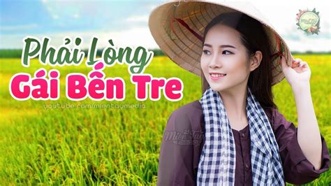 Phải Lòng Con Gái Bến Tre Giấc Ngủ Đầu Nôi Lk Nhạc Dân Ca Miền Tây Mới Nhất 2021 Lk Miền