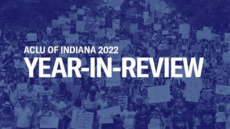 Aclu Of Indiana 2022 Year In Review Youtube