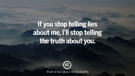 Quotes About Truth And Lies By Boyfriends Girlfriends Friends And