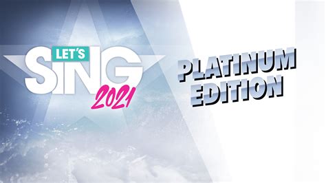 Lets Sing 2021 Platinum Edition