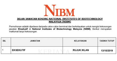 National institutes of biotechnology malaysia (nibm), or institut bioteknologi kebangsaan malaysia. Permohonan Jawatan Kosong National Institutes of ...