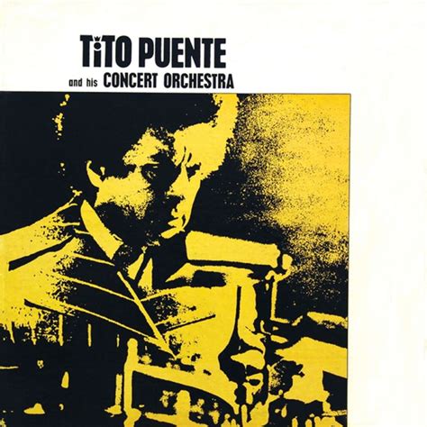 tito puente and his orchestra tito puente and his concert orchestra 2019