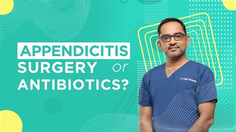 Appendicitis Surgery Or Antibiotics Youtube