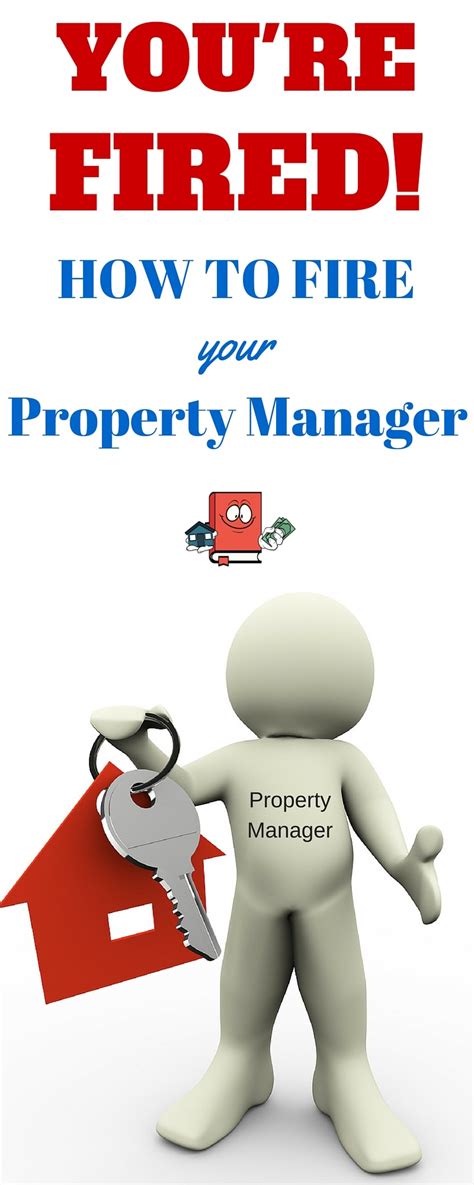 8 steps to become a property manager. How To Fire Your Property Manager