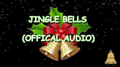 Jingle Bells Official Audio Youtube
