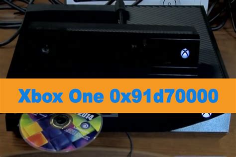 Fixed Xbox One Error 0x91d70000 Quickly And Easily