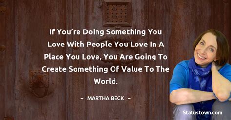 20 Best Martha Beck Quotes