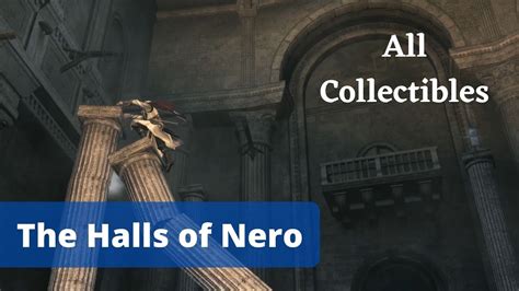 Assassin S Creed Brotherhood Romulus Lair The Halls Of Nero All