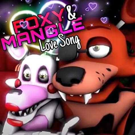 Foxy And Mangle Love Song La Canción De Foxy Y Mangle De Five Nights At Freddys By