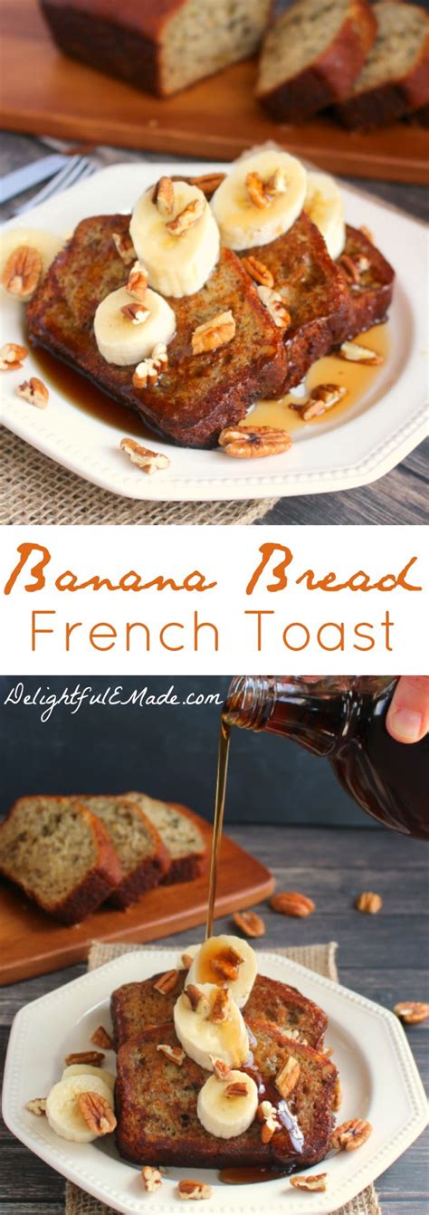 Banana Bread French Toast Recipe Easy French Toast