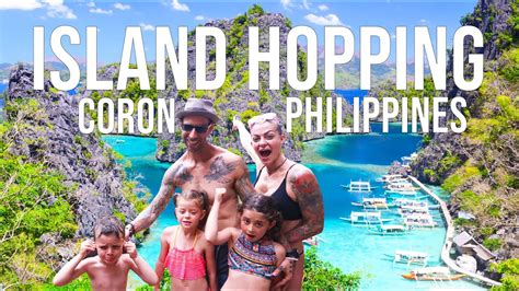 Best Island Hopping In Coron Palawan Philippines Travel Vlog