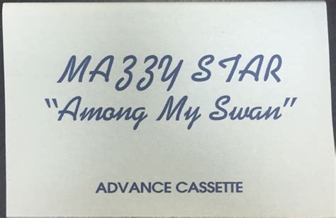 Mazzy Star Among My Swan 1996 Cassette Discogs