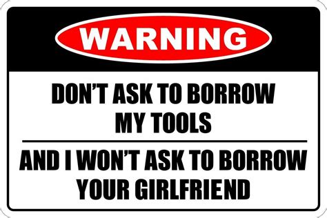 Warning Dont Borrow My Tools Metal Tin Signs Poster Pub Bar Art Wall