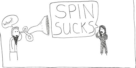Spin Sucks The Book Spin Sucks