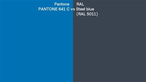 Pantone 641 C Vs Ral Steel Blue Ral 5011 Side By Side Comparison
