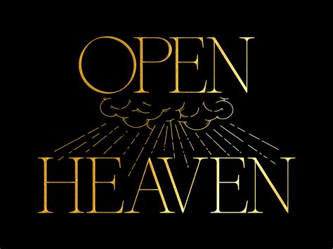 Open Heaven By Ian Vibbert On Dribbble