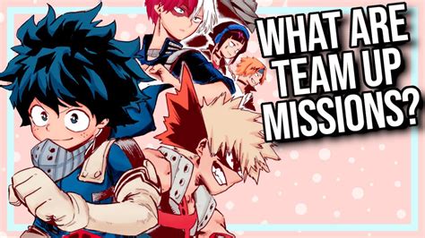 What Are The My Hero Academia Team Up Missions The Mha Spin Off Manga Explained Youtube