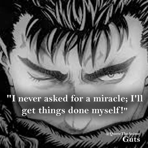 Berserk Guts Warrior Quotes Berserk Quotes Anime Quotes Inspirational