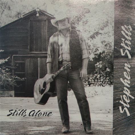 Stephen Stills Stills Alone Cd Us 1991 Discogs