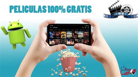 App Para Ver Películas 100 Gratis En Android Youtube