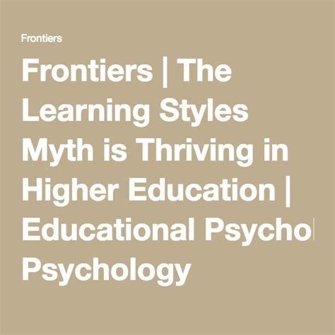 The Learning Styles Myth Is Thriving In Higher Education Learning