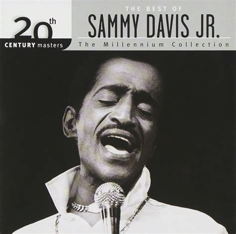 20th Century Masters Millennium Collection Sammy Davis Jr Sammy Davis Jr Lew Brown