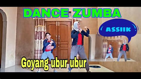 Dance Zumba Goyang Ubur Ubur Choreography By Andria Aldre Youtube