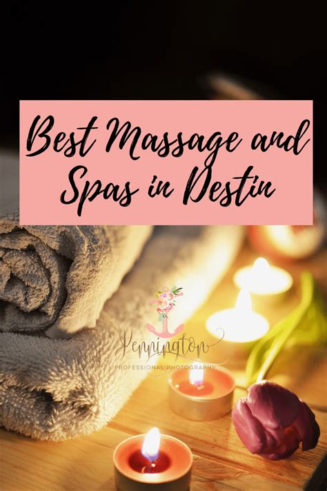 Best Massage And Spas In Destin Fl Pennington Professional Photography