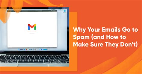 Why Your Emails Go To Spam And How To Make Sure They Dont Optimonk