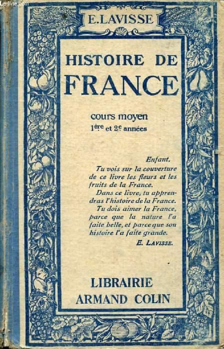 Histoire De France Cours Moyen 1re Et 2e Annees Von Lavisse Ernest