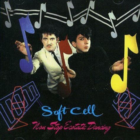 Soft Cell Non Stop Ecstatic Dancing Soft Cell Cd 4wvg The Fast Free