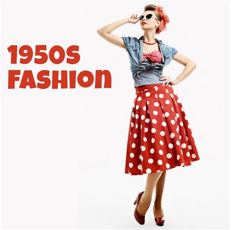 1950s and 1960s music tv history fashion slang cars fifties fashion 1950s fashion
