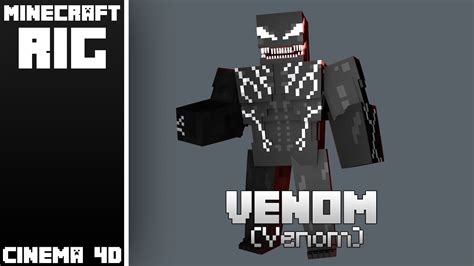 Minecraft Venom Rig Venom C4d Youtube