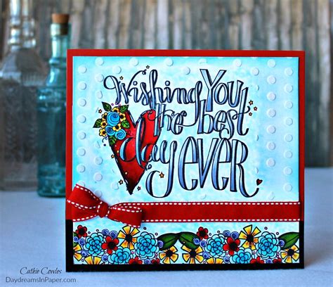 Bright And Cheerful Best Day Ever Cards Cards Handmade Best Day Ever